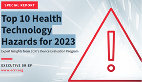 ECRI发布2023年Top 10医疗技术潜在危害预警报告(图1)